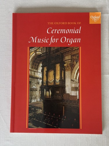 The oxford book ceremonial - the,