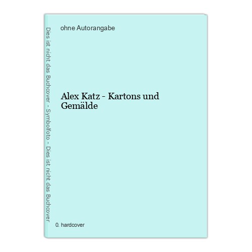 Alex katz kartons und - alex,