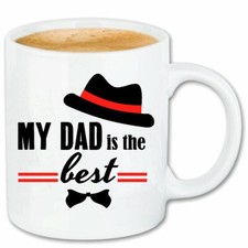 Kaffeetasse MY DAD IS THE BEST