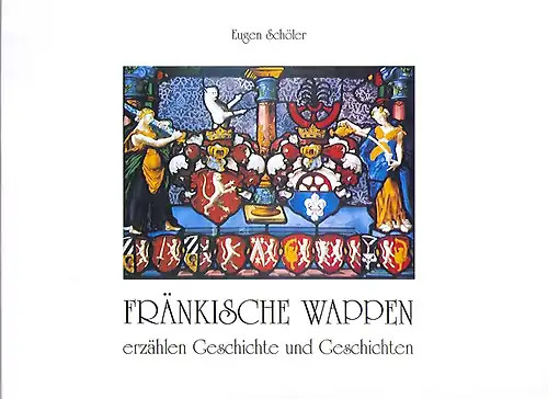 Fränkische wappen erzählen - fränkische,