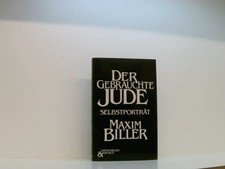 Der gebrauchte Jude: Ein Selbstportrait Selbstporträt Biller, Maxim: