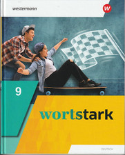 wortstark 9. Schülerband. Allgemeine Ausgabe Nordrhein - Westfalen