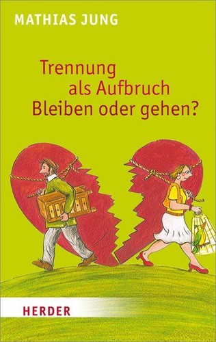 Trennung als aufbruch bleiben - trennung,