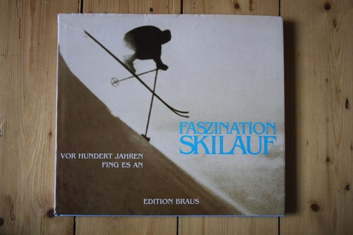 Faszination skilauf signiert - faszination, skilauf,