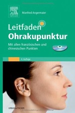 Leitfaden Ohrakupunktur: Mit