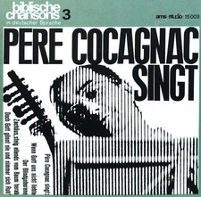 Pere Cocagnac - Pere Cocagnac Singt: Biblische Chansons 3 7in 1963 '