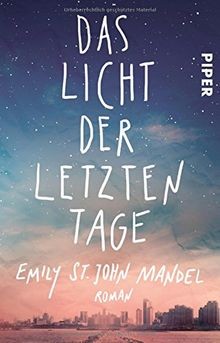 Das licht der letzten - das,