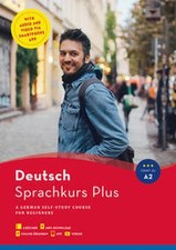 Hueber Sprachkurs Plus Deutsch A1/A2, Englische Ausgabe: A German Self-Stud ...