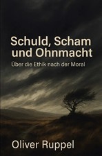 Schuld, Scham und Ohnmacht |