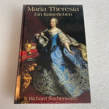 Maria Theresia Ein Kaiserleben von Richard Suchenwirth Neu in Folie OVP