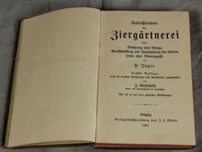 Buch: Ziergärtnerei - über Anlage, Unterhaltung und Blumenzucht - 1901  /S290