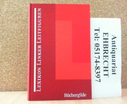Lexikon linker leitfiguren - lexikon,