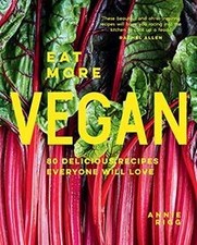 Eat More Vegan: 80 delicious recipes everyone wi... | Book | condition very good