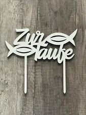 CAKE TOPPER Zur Taufe Holz