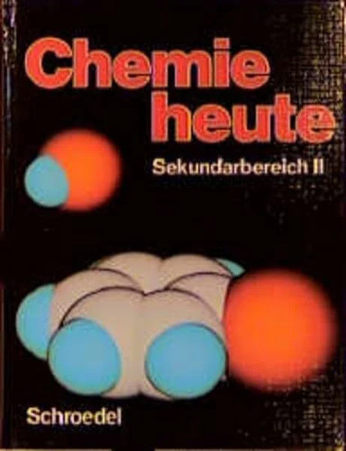 Chemie heute sekundarstufe - chemie,