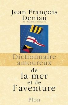 Dictionnaire amoureux la - de,