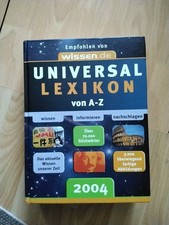 Universal Lexikon von A-Z Empfohlen von wissen.de. 2004 121925