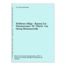 Noblesse oblige : Roman Lia