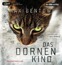 Das Dornenkind von Max Bentow