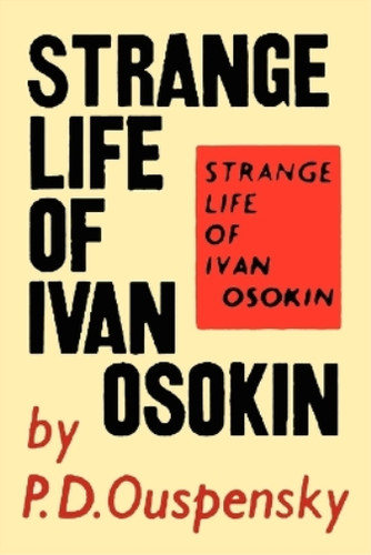 Ouspensky strange life of - p, d