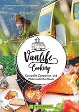 Vanlife Cooking: Das große