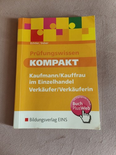 Prüfungswissen kompakt - prüfungswissen,