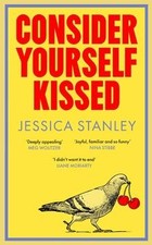 Consider Yourself Kissed: One