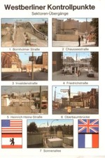 Postkarte :  BERLIN  - Berliner Mauer  ; Grenzübergänge