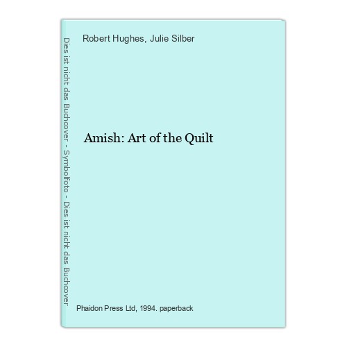 Amish art the quilt - of,