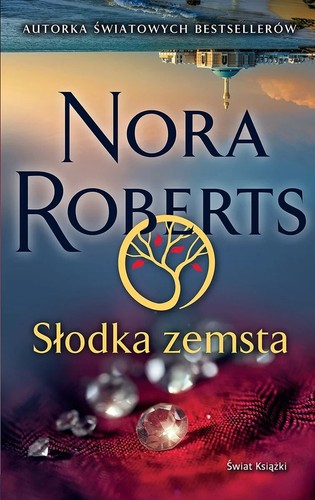 Słodka zemsta nora roberts - zemsta,