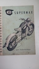 Betriebsanleitung NSU Supermax mit Federbeinen Original Ausgabe 03/1960
