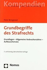 Grundbegriffe des Strafrechts