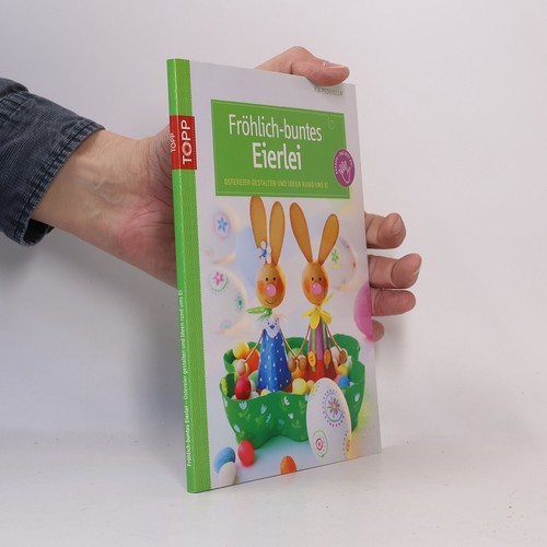 Fro hlich buntes eierlei - fröhlich-buntes, eierlei 