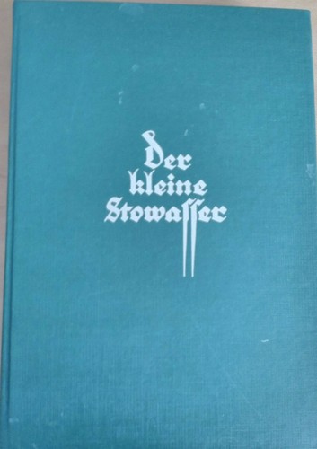 Der kleine stowasser - kleine, |