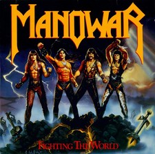 Manowar Fighting The World LP