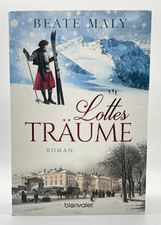 Lottes Träume von Beate Maly