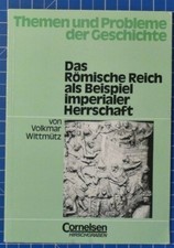 Volkmar Wittmütz Das römische Reich als Beispiel imperialer Herrschaft B19810