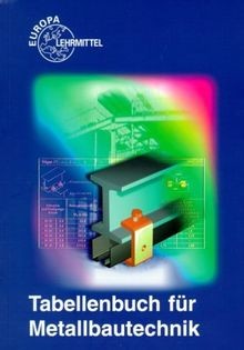 Tabellenbuch metallbautechnik - tabellenbuch,