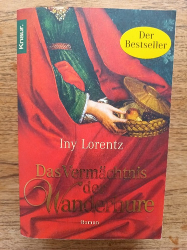 Die wanderhure von iny lorentz - die,