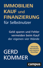 Immobilienkauf und -finanzierung für Selbstnutzer | Gerd Kommer | 2022 | deutsch