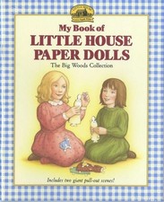 My Book of Little House Paper Dolls Laura Ingalls Wilder