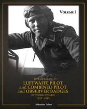 2 Bücher kompl.:German Luftwaffe Pilot and Combined Pilot & Observer Badges WWII