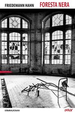 Foresta Nera. Friedemann, Hahn: