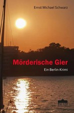 Mörderische Gier | Ein