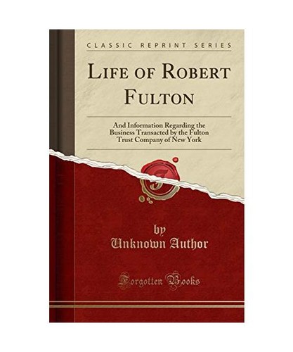 Life robert fulton and - life,
