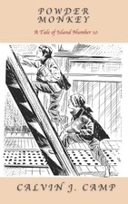 Powder monkey tale of - monkey, a