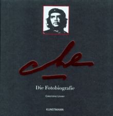 Che die fotobiografie - che., von