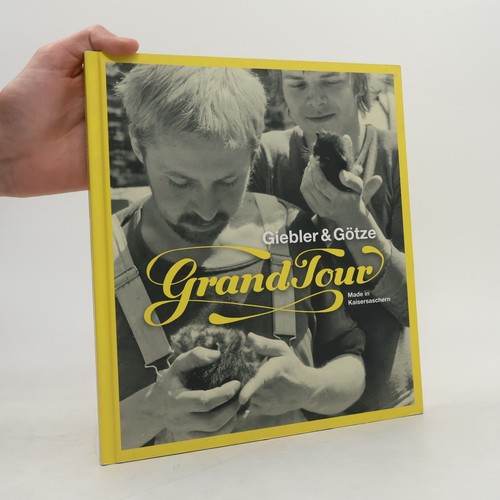 Grand tour giebler götze - tour,