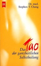 Das Tao der ganzheitlichen