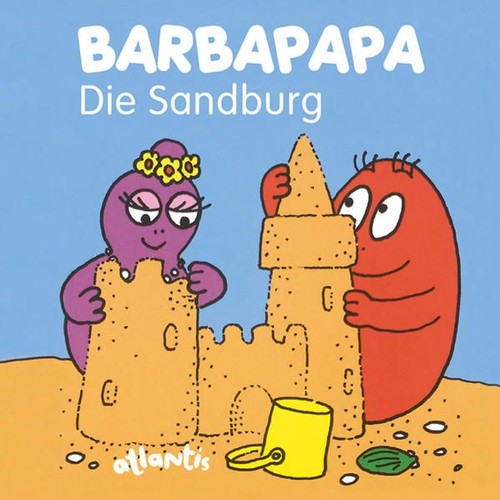 Barbapapa die sandburg - barbapapa,